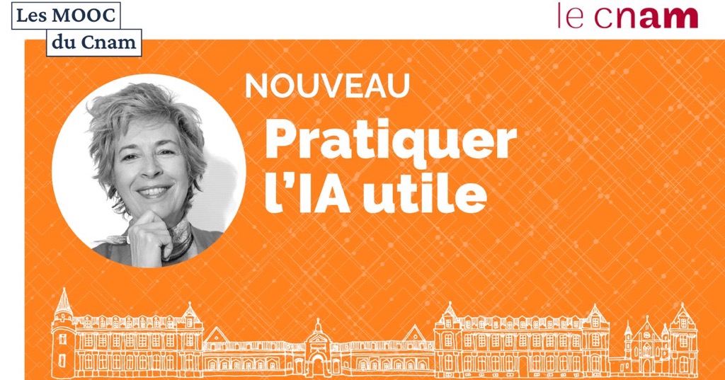 MOOc Pratiquer l'IA utile